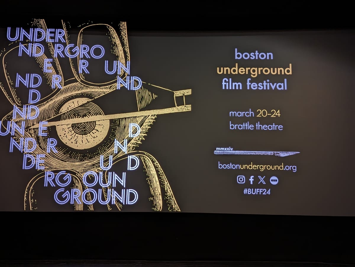 Boston Underground Film Festival 2024 Wrap-Up